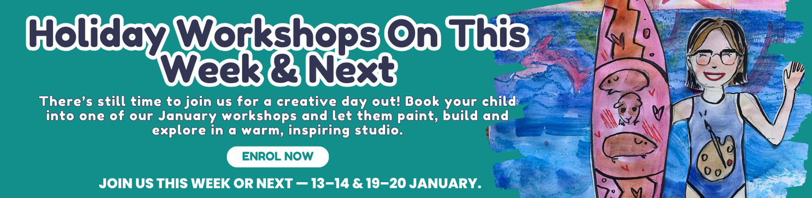 Holiday Workshops On This Week & Next