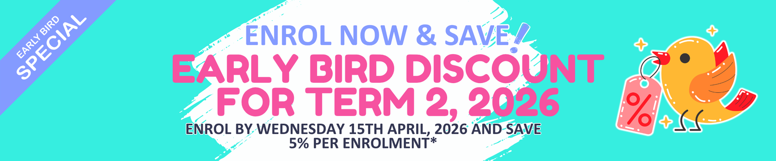 Early Bird Discount Term 2